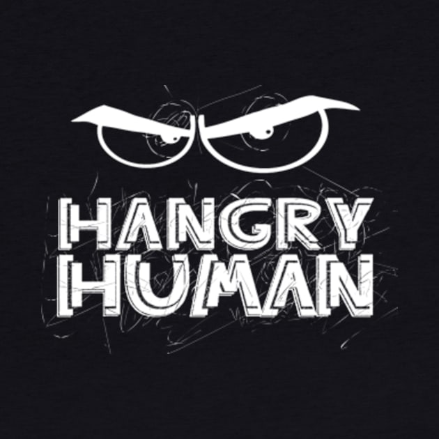 Hangry Human, Funny Hungry, Angry, Dad Jokes, Birthday Gifts, Christmas Gifts, Fathers Day Gifts, 203, 2024 by sarcasmandadulting